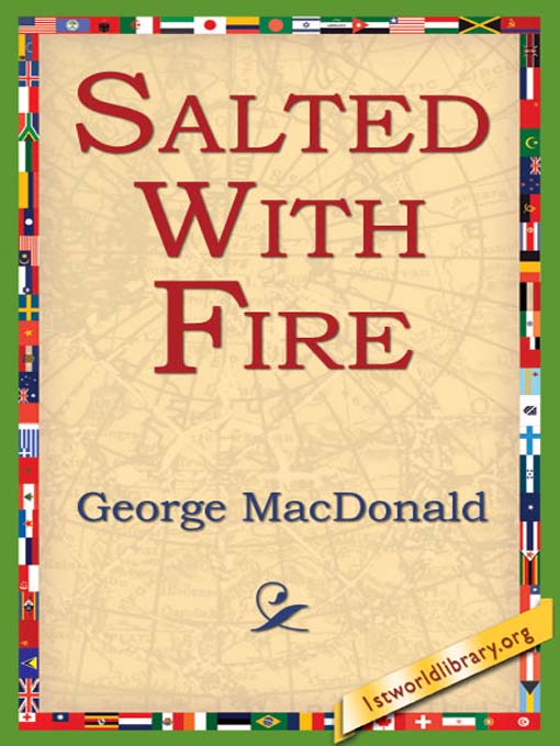 Title details for Salted With Fire by George MacDonald - Available